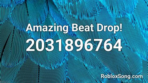 Beat Drops Only Roblox Hack Id Logic Roblox - best 100 beat drops song id for roblox